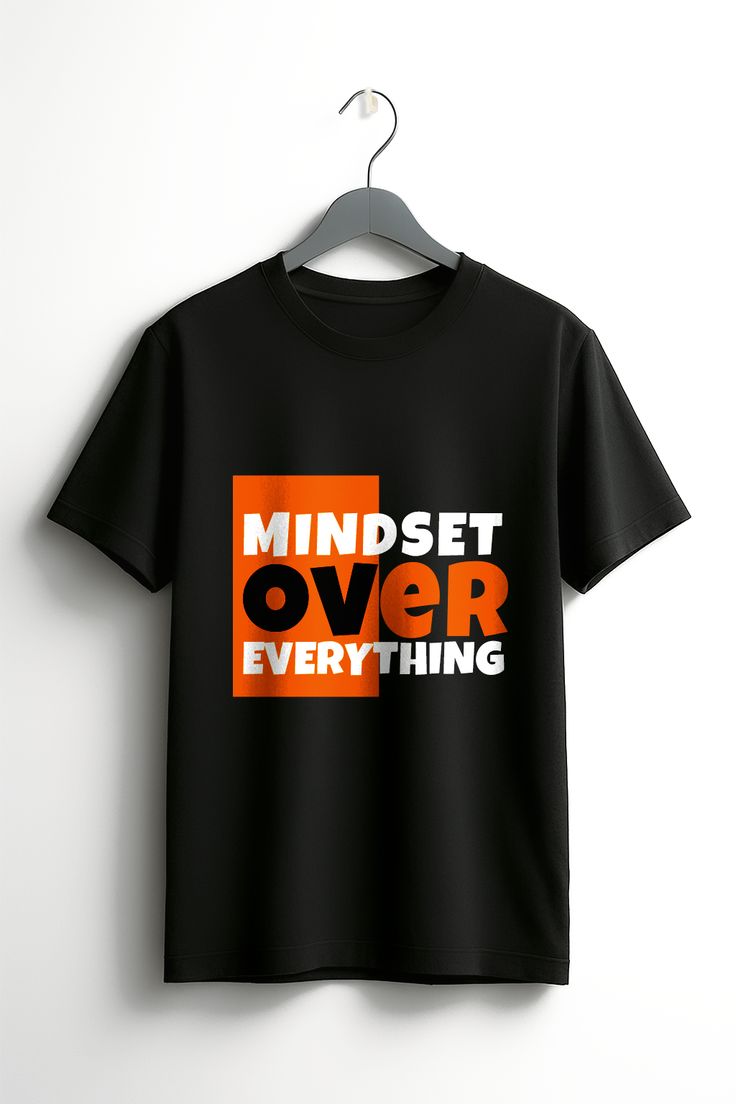 Mindset Over Everything T-Shirt – Motivational Gym Hustle Entrepreneur Tee